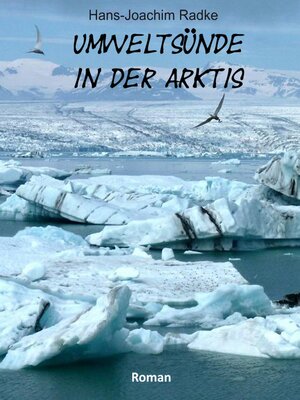 cover image of Umweltsünde in der Arktis